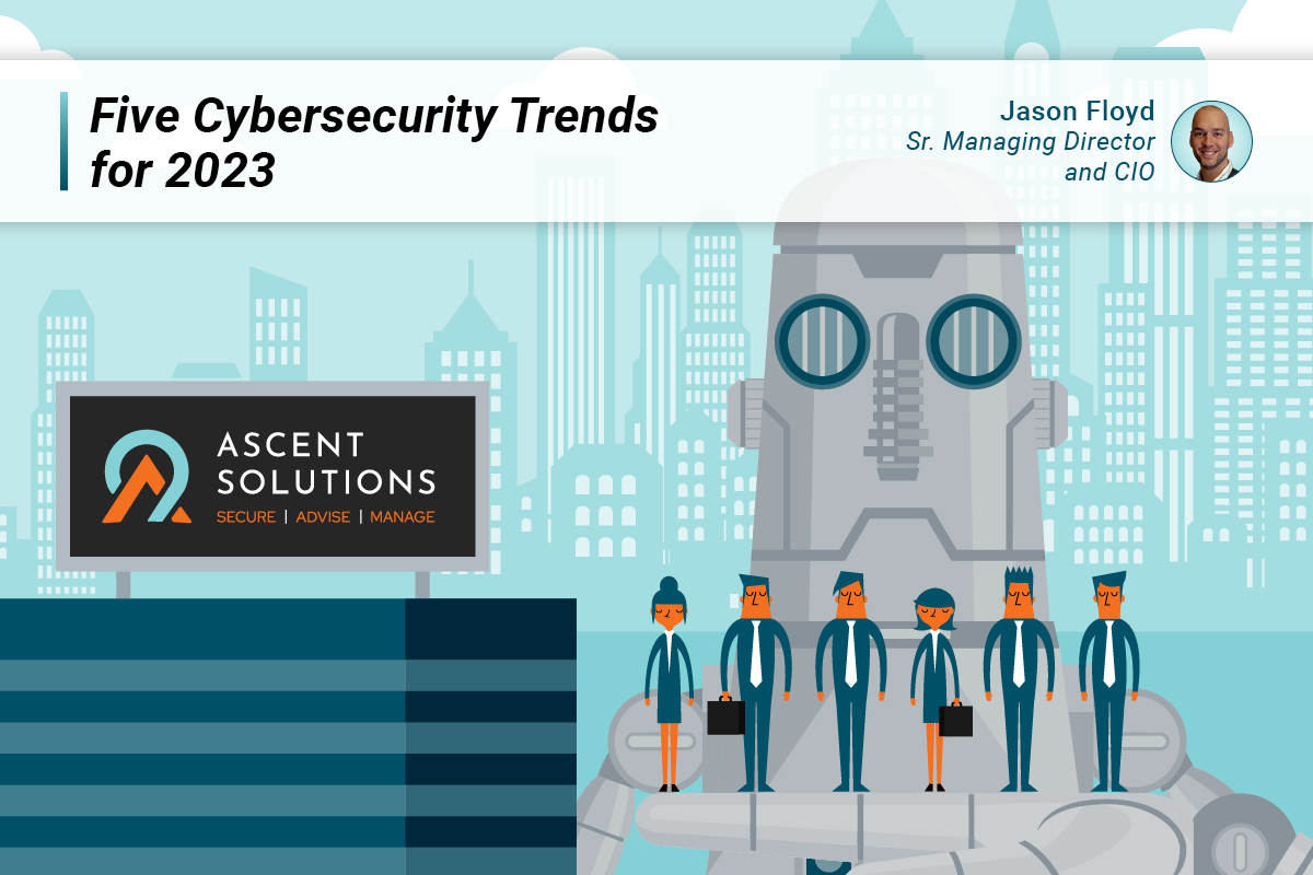 Five Cybersecurity Trends For 2023 – NBKomputer